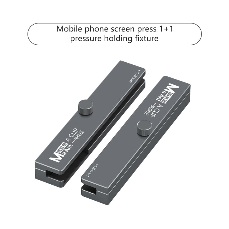 MaAnt Mobile Phone Screen Press 1+1 Pressure Holding Fixture