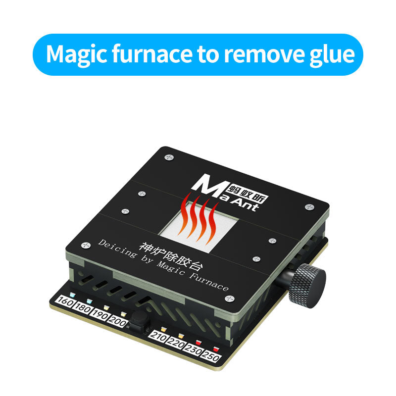 MaAnt SL-1 Magic Furnace To Remove Glue